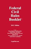 2012 Federal Civil Rules Booklet