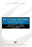 The 'E' Is for Everything: E-commerce, E-business, and E-learning in Higher Education