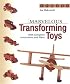 Marvelous Transforming Toys: With complete instructions and plans