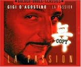Gigi D'Agostino - La Passion
