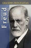 Sigmund Freud (Grandes biografias series)