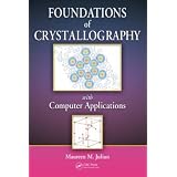 Foundations of Crystallography with Computer Applications ~ Maureen M. Julian