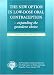 Book The New Option in Low-Dose Oral Contraception: Expanding the Gestodene Choice (World Congress on Fertility and Sterility Proceeding)