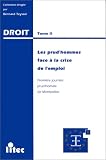 Revue Litec  / Les prud'hommes face à la crise de l'emploi. Actes de la 1re journée prud'homale organisée le 19 mars 1994