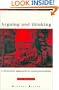 Arguing and Thinking: A Rhetorical Approach to Social Psychology (European Monographs in Social Psychology)