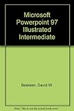 Microsoft PowerPoint 97 : illustrated intermediate