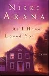 As I Have Loved You: A Novel