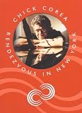 Chick Corea - Rendezvous in New York (10 DVDs)