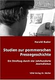 Studien zur pommerschen Pressegeschichte