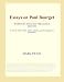 Essays on Paul Bourget (Webster's English Thesaurus Edition)