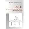 Le TOG : Du Traitement Ost�opathique G�n�ral � l'Ajustement du Corps