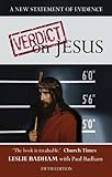 Verdict on Jesus : a new statement of evidence