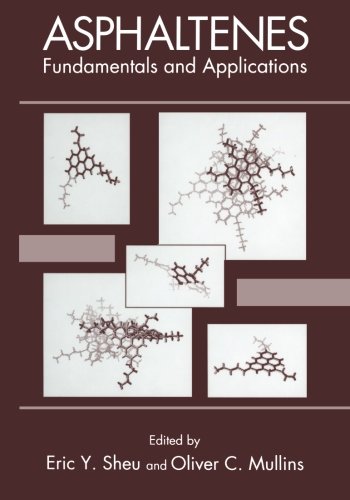 Asphaltenes: Fundamentals and Applications