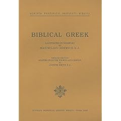 Biblical Greek (Scripta Pontificii Instituti Biblici)