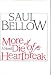 More Die of Heartbreak (Hardcover)