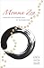 Momma Zen : walking the crooked path of motherhood by Miller, Karen Maezen.