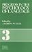 Book Progress In The Psychology Of Language (Progress in the Psychology of Language)