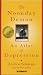 The Noonday Demon: An Atlas Of Depression