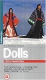 Dolls [UK IMPORT]