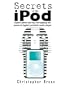Secrets of the Ipod
