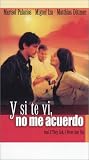 Y Si Te VI No Me Acuerdo (Spanish) (Sub)