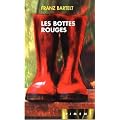 Les bottes rouges (Piment)