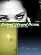 Behind Closed Doors 