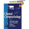 Clinical Geropsychology by Inger Hilde Nordhus, Gary R. Vandenbos, Stig Berg, and Pia Fromholt
