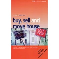 "Which?" Way to Buy, Sell and Move House ("Which?" Consumer Guides)