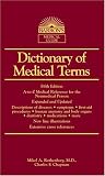 Dictionary of Medical Terms (Dictionary of Medical Terms for the Nonmedical Person)