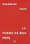 La femme de mon p�re