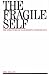 The Fragile Self: Structure of Narcissistic Disturbance