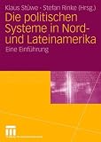 Zoom Produkt-Bild: Die politischen Systeme in Nord- und Lateinamerika: Eine Einf&uuml;hrung
