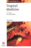 Tropical Medicine (Lecture Notes)