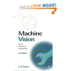 Machine Vision: Theory, Algorithms, Practicalities (Signal Processing & Its Applications)