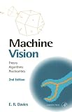 Machine Vision: Theory, Algorithms, Practicalities (Signal Processing & Its Applications) cover image