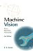 Book Machine Vision: Theory, Algorithms, Practicalities (Signal Processing and Its Applications Series)