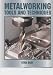 Metalworking Tools and Techniques by Stan Bray ISBN 1861265735