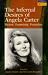 The Infernal Desires of Angela Carter (Longman Studies In Twentieth Century Literature)