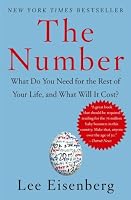 The Number: What Do You Need for the Rest of Your Life and What Will It Cost?