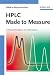HPLC
Made
to
Measure:
A
Practical
Handbook
for
Optimization