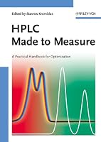 HPLC Made to Measure: A Practical Handbook for Optimization