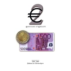 euro2 : euromonnaies et eurobillets, 1999-2004