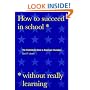 How to Succeed in School Without Really Learning: The Credentials Race in American Education