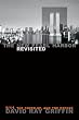 The New Pearl Harbor Revisited: 9/11, the Cover-Up, and the Expose