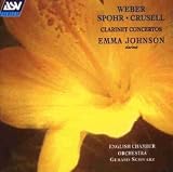 Weber/Spohr/Crusell: Clarinet Concertos
