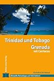 Stefan Loose Travel Handb�cher Trinidad und Tobago - Grenada mit Carriacou