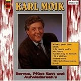 Servus, Pf�at Gott und Aufwiedersehn - Karl Moik