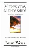 Books : Muchas Vidas, Muchos Sabios (Punto de Lectura)
