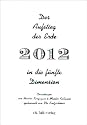 Der Aufstieg der Erde in die fünfte Dimension 2012